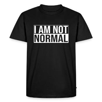 I Am Not Normal - Men's Premium Organic T-Shirt - black - Front - Nico (187cm)