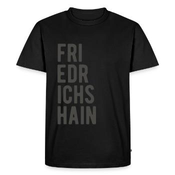 Berlin Friedrichhain Lettrage Mème Dicton - T-shirt Premium bio Homme - noir - Devant - Nico (187cm)