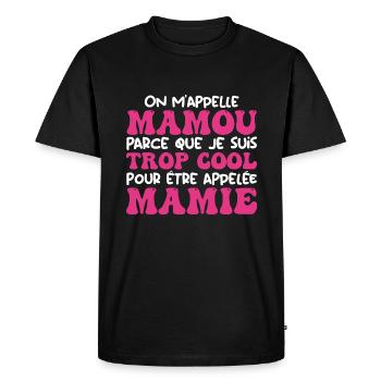 On m'appelle Mamou parce que je suis cool, Mamie - T-shirt Premium bio Homme - noir - Devant - Nico (187cm)