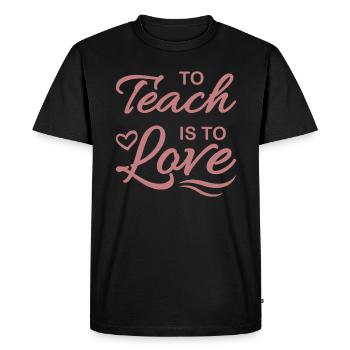 L'ENSEIGNEMENT EST L'AMOUR Cadeau pour le meilleur professeur - T-shirt Premium bio Homme - noir - Devant - Nico (187cm)