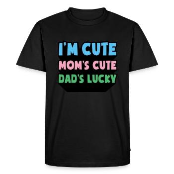 IM CUTE MOMS CUTE DADS LUCKY MAMA PAPA BABY - Men's Premium Organic T-Shirt - black - Front - Nico (187cm)
