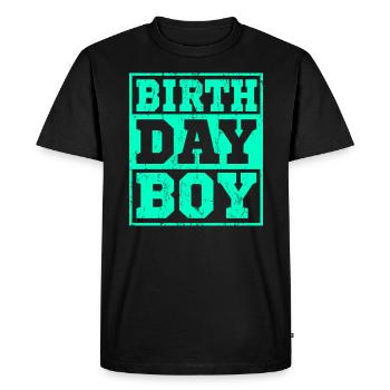 BIRTHDAY BOY birthday boy gift - Men's Premium Organic T-Shirt - black - Front - Nico (187cm)