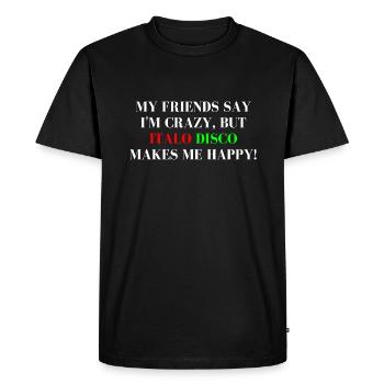 La chemise Italo Disco me rend heureuse - T-shirt Premium bio Homme - noir - Devant - Nico (187cm)