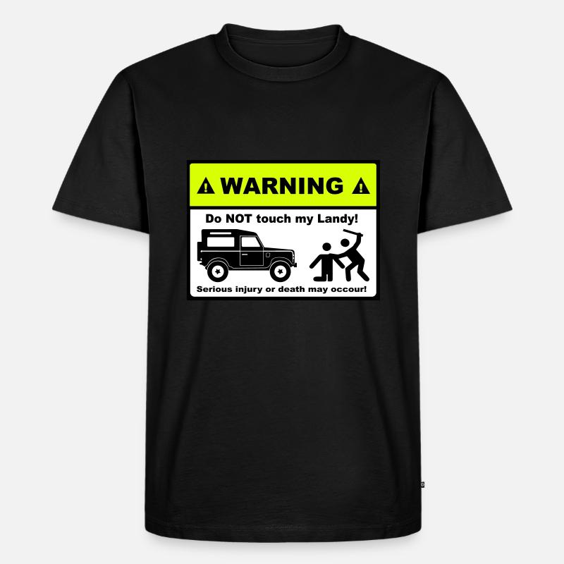 Do not touch my Landy! - Männer Premium Bio T-Shirt - Schwarz