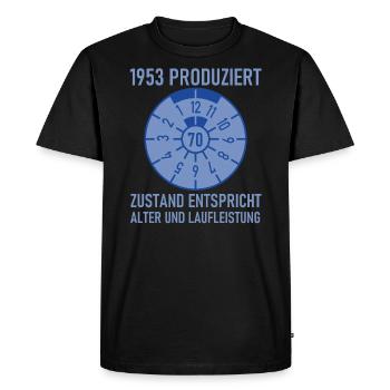 HU Zustand entspricht Alter und Laufleistung 1953 - Männer Premium Bio T-Shirt - Schwarz - Vorne - Nico (187cm)