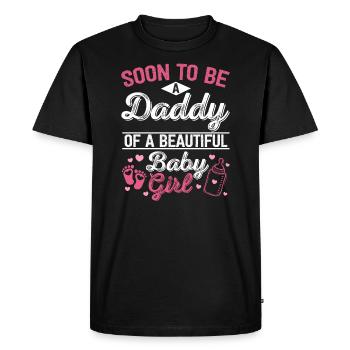 Soon To Be A Daddy Of A Beautiful Baby Girl New - Men's Premium Organic T-Shirt - black - Front - Nico (187cm)