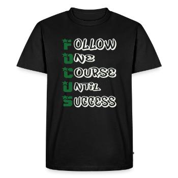 Focus qoutes - Men's Premium Organic T-Shirt - black - Front - Nico (187cm)