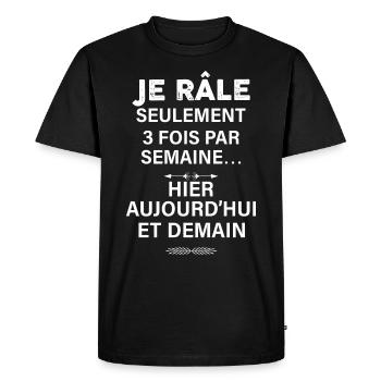 Humour râleur de tous les jours - T-shirt Premium bio Homme - noir - Devant - Nico (187cm)