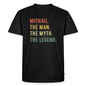 Michael Michail First Name Short Form Man Myth Legend - Men's Premium Organic T-Shirt - black - Front - Nico (187cm)