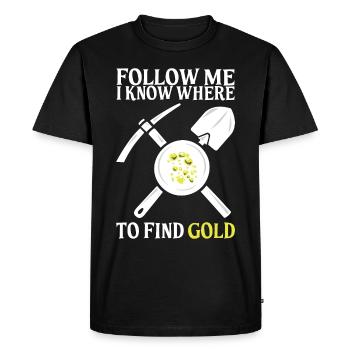 Gold prospectors dig gold prospectors gift - Men's Premium Organic T-Shirt - black - Front - Nico (187cm)