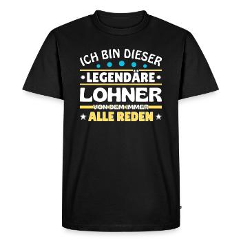 I'm this legendary wage-earner - Men's Premium Organic T-Shirt - black - Front - Nico (187cm)