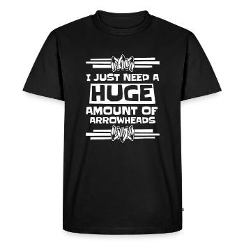Need Huge Amount Of Arrowheads Hunting Tips - Men's Premium Organic T-Shirt - black - Front - Nico (187cm)