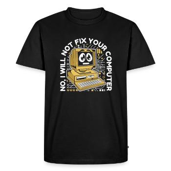 I will not fix your computer IT operations admin - Men's Premium Organic T-Shirt - black - Front - Nico (187cm)