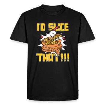 I'd Slice That Pizza Oven Pizza Pizza Tray - Men's Premium Organic T-Shirt - black - Front - Nico (187cm)