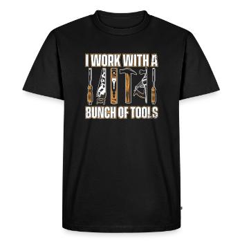 I Work With a Bunch Of Tools Schreiner Carpenter - Men's Premium Organic T-Shirt - black - Front - Nico (187cm)