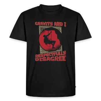 Gravity And I Respectfully Disagree Alpine Climbing - Men's Premium Organic T-Shirt - black - Front - Nico (187cm)
