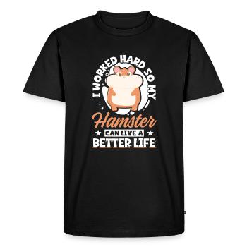 I Worked Hard So My Hamster Can Live A Better - Men's Premium Organic T-Shirt - black - Front - Nico (187cm)