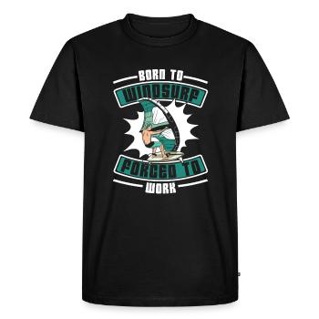 Born To Windsurf Forcé de travailler Surfer Windsurf - T-shirt Premium bio Homme - noir - Devant - Nico (187cm)