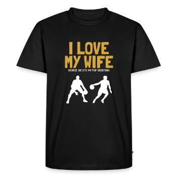 I love my Wife Basketball Basketballspieler - Männer Premium Bio T-Shirt - Schwarz - Vorne - Nico (187cm)