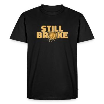 Still Broke Blockchain Crypto Cryptocurrency - Men's Premium Organic T-Shirt - black - Front - Nico (187cm)