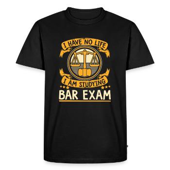 I Have No Life I'm Studying Bar Exam Legal - Men's Premium Organic T-Shirt - black - Front - Nico (187cm)
