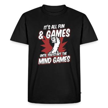 Until You Start The Mind Games Exercise Arm - Men's Premium Organic T-Shirt - black - Front - Nico (187cm)