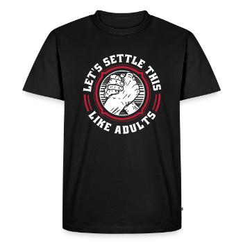 Let's Settle This Like Adults Exercise Trainer - Men's Premium Organic T-Shirt - black - Front - Nico (187cm)