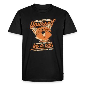 Soyez toujours vous-même, sauf si vous pouvez être un chat - T-shirt Premium bio Homme - noir - Devant - Nico (187cm)