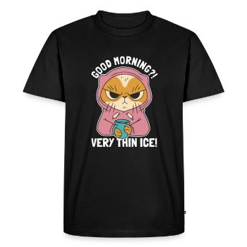 Good Morning Very Thin Ice Hauskatze Miezekatze - T-shirt Premium bio Homme - noir - Devant - Nico (187cm)
