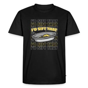 Je passerais au crible ce mineur d’extraction de placers de prospection - T-shirt Premium bio Homme - noir - Devant - Nico (187cm)