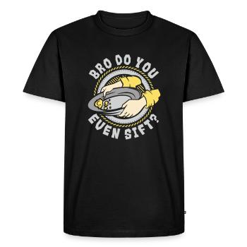 Bro est-ce que tu tamises, même l’or du mineur de prospection - T-shirt Premium bio Homme - noir - Devant - Nico (187cm)