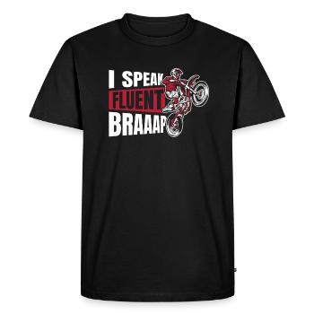 I Speak Fluent Braaap Motorcycle Racing Supermoto - Men's Premium Organic T-Shirt - black - Front - Nico (187cm)