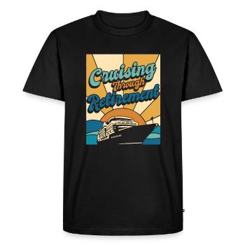 Cruising Through Retirement Cruise Ship Cruise - Men's Premium Organic T-Shirt - black - Front - Nico (187cm)