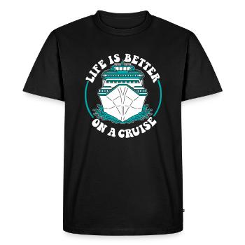 Life Is Better On A Cruise Cruise Ship Cruise - Men's Premium Organic T-Shirt - black - Front - Nico (187cm)