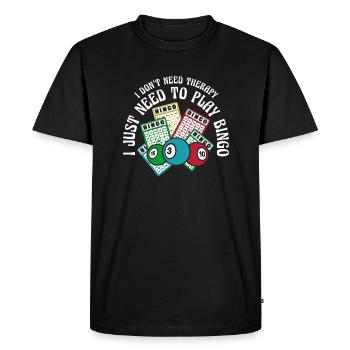 I Just Need To Play Bingo Daubers Professional - Men's Premium Organic T-Shirt - black - Front - Nico (187cm)