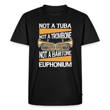 Pas un tuba Trombone Instrument baryton Euphoniste - T-shirt Premium bio Homme - noir - Devant - Nico (187cm)