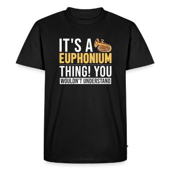 C’est un euphonium, un instrument, un euphoniste - T-shirt Premium bio Homme - noir - Devant - Nico (187cm)