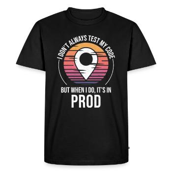 Developer Coder Programmer Prod Testing Humor - Men's Premium Organic T-Shirt - black - Front - Nico (187cm)