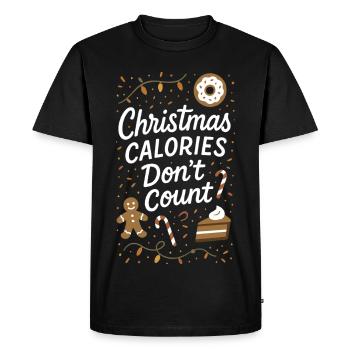 Christmas Calories Don't Count Holiday Humor - Men's Premium Organic T-Shirt - black - Front - Nico (187cm)