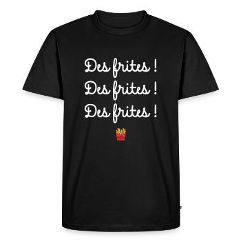 Des frites Des frites Des frites cadeau humour - T-shirt Premium bio Homme - noir - Devant - Nico (187cm)