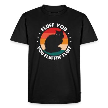 Fluff You You Fluffin' Fluff | Cat love - Men's Premium Organic T-Shirt - black - Front - Nico (187cm)