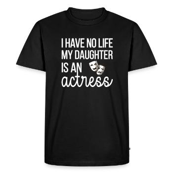 Theater Mama Of a Theater Actress Mother - Men's Premium Organic T-Shirt - black - Front - Nico (187cm)