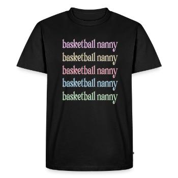 Nanny Grandma Of Basketball Player Basketball Nanny - Men's Premium Organic T-Shirt - black - Front - Nico (187cm)