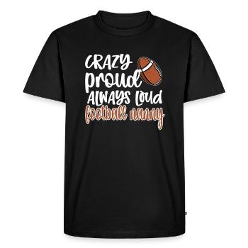 Football Nanny Grandma Of Football Player Nanny - Men's Premium Organic T-Shirt - black - Front - Nico (187cm)