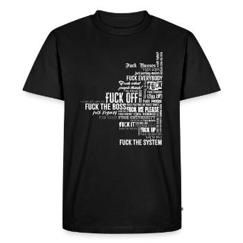 Va te faire foutre de tout - T-shirt Premium bio Homme - noir - Devant - Nico (187cm)