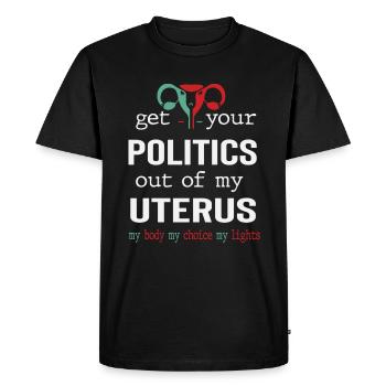 Sortez votre politique de mon ventre - T-shirt Premium bio Homme - noir - Devant - Nico (187cm)