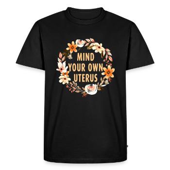 Think about your own uterus - Men's Premium Organic T-Shirt - black - Front - Nico (187cm)