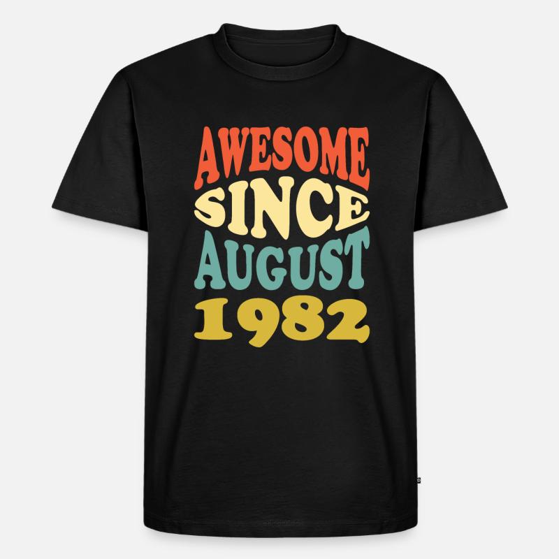 Großartig Seit August 1982 - Männer Premium Bio T-Shirt - Schwarz