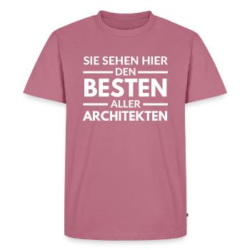 Sie sehen hier den Besten aller Architekten - Männer Premium Bio T-Shirt - Mauve - Vorne - Nico (187cm)