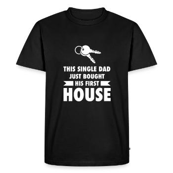 This Single Dad First House, Proud Homeowner - Men's Premium Organic T-Shirt - black - Front - Nico (187cm)